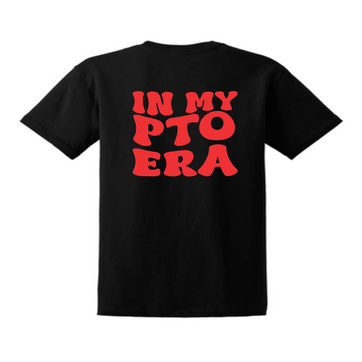 Adult "In My PTO Era" T-Shirt